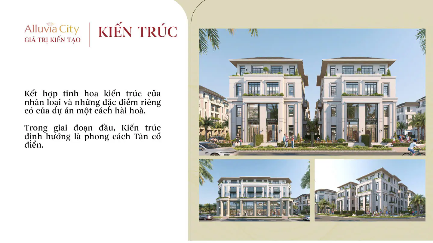 Kiến trúc xây dựng giai đầu sẽ theo hướng Tân Cổ Điển vừa sang trọng, vừa hài hòa với thiên nhiên